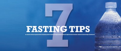 7 Fasting Tips
