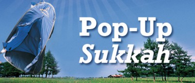 Pop-Up
 Sukkah