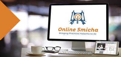 Online Smicha – Bringing Practical Halacha to All